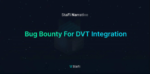 StaFi Enhances Ethereum Security with DVT Integration and Bug Bounty