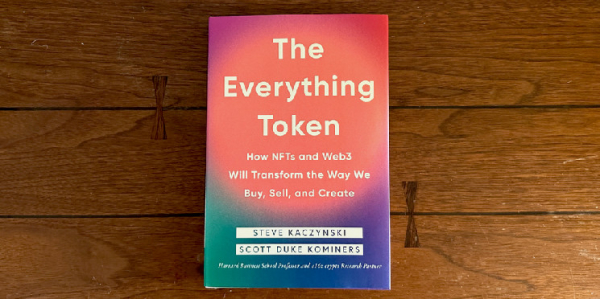 'The Everything Token' Book Explains the A-to-Z of NFTs&mdash;And Why They're Here to Stay